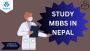 STUDY MBBS IN NEPAL