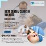 Get the Best Best Dental Implant Clinic in Kolkata