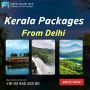 Kerala packages from Delhi: Embark on a Journey of Enchantme