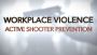 Effective Workplace Active Shooter Training