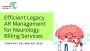 Efficient Legacy AR Management for Neurology Billing Service