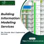 Get Affordable Building Information Modeling (BIM) Services 