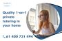 Quality 1-on-1 private tutoring in your home