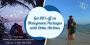 Get 80% off on Honeymoon Packages with Delta Airlines ticket