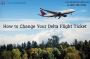 How to Change Name on Delta Airline Ticket