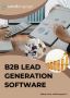 Drive Sales Growth With Best B2B Lead Generation Software