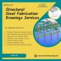 Outsource Structural Steel Fabrication Drawings Services USA
