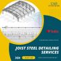 Outsource Joist Steel Detailing Services in USA