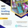 MEP CAD Drafting Services Provider - CAD Outsourcing Company