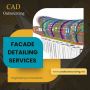 Facade Detailing Services Provider - CAD Outsourcing Firm