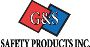 G&S Safety Products the leading manufacturers.