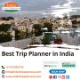 Best Trip Planner| India Trip Planners