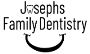 Josephs Family Dentistry