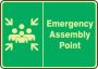 Secure Your Space: Safety Signs and Emergency Assembly Point