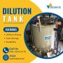 Dilution Tanks for Mixing Chemicals 