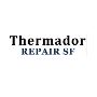 Thermador Repair Service San Francisco