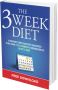 The 3 Week Diet Report