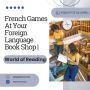 French Games at Your Foreign Language Book Shop | World of R