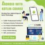 Best Android with kotlin course - 4achievers