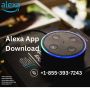 Alexa App Download | +1-855-393-7243 | Alexa Support