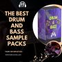 The Best Drum and Bass Sample Packs