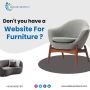 Don't you have a website for Furniture?