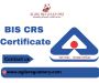 BIS CRS Certificate for electronic Product’s Quality 