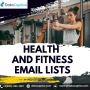 Get Affordable Health Fitness Industry Email List