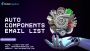 #1 Reliable Data Counts of Global Auto Components Email List