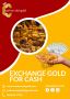 Exchange Gold for Cash in Kolkata - Cash On Old Gold 