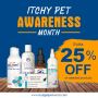 Itchy Pet Awareness Month Sale- Grab Pet Supplies at 25% Off