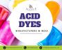 Find Acid Dyes Manufacturers in India