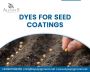 Colorants for fertilizers | Dyes for seed Coatings