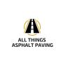 All Things Asphalt Paving