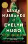 The Seven Husbands of Evelyn Hugo: A Novel Paperback