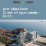 Azizi Mina Palm Jumeirah Apartments For Sale – Dubai.