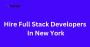 Hire Full Stack Developers In NY, USA