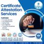 A Guide to Certificate Attestation for Oman