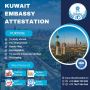 Kuwait Embassy Attestation Process and Requirements Kuwait Embassy Attestation Process and Requirements