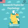 Excellent Research Topics for Psychology Paper Writing
