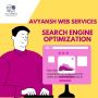 Search Engine Optimization - Avyansh Web Services