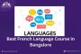 Enrol French Language Course in Bangalore By Henry Harvin