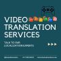 Professional Video Translation Services