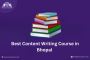 Get Best Content Writing Course in Bhopal 