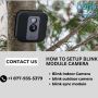 How to Setup Blink Module Camera |+1 877-935-5379
