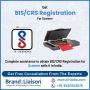 Get BIS / CRS Registration for Scanner