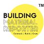 Building Material Reporter