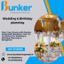  Bunker Integrated | Wedding and Birthday event planners in 