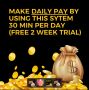 FREE 14 Day trial – Make money daily!