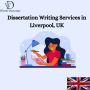 Dissertation Writing Services in Liverpool, UK